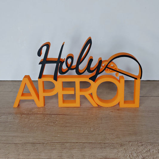 Holy Aperoli Schriftzug aus 3D-Druck in Orange und Schwarz